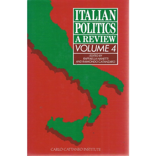 Italian Politics. v.4. A Review. Vol 4