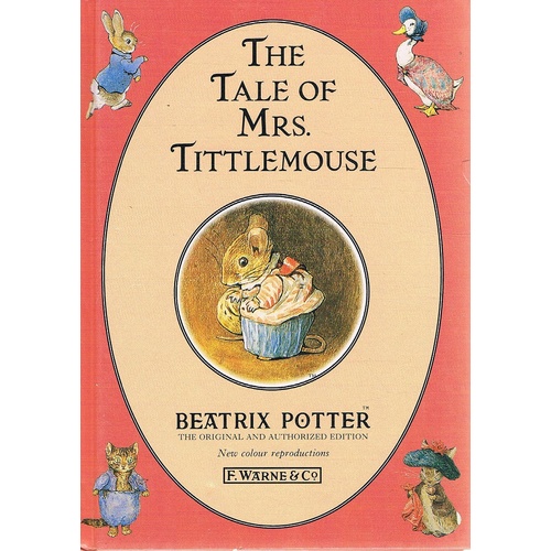 The Tale Of Mrs Tittlemouse
