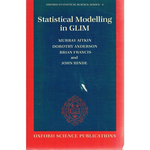 Statistical Modelling in GLIM