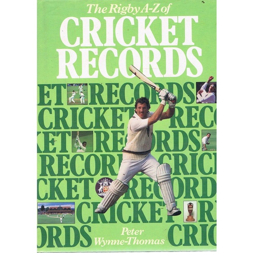 The Rigby A-Z Of Cricket Records