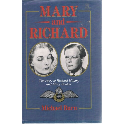 Mary And Richard. The Story Of Richard And Hillary And Mary Booker