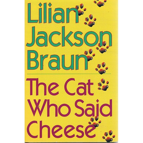 The Cat Who Said Cheese