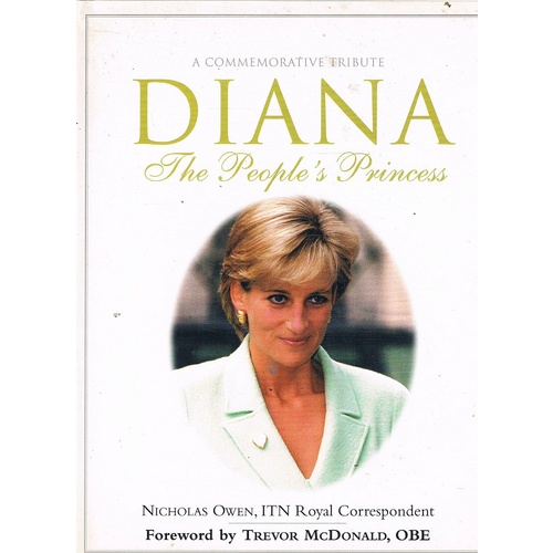 Diana. A Commemorative Tribute, The People's Princess
