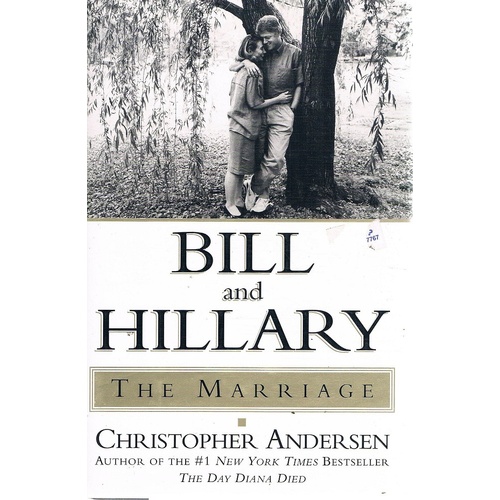 Bill and Hillary. The Marriage