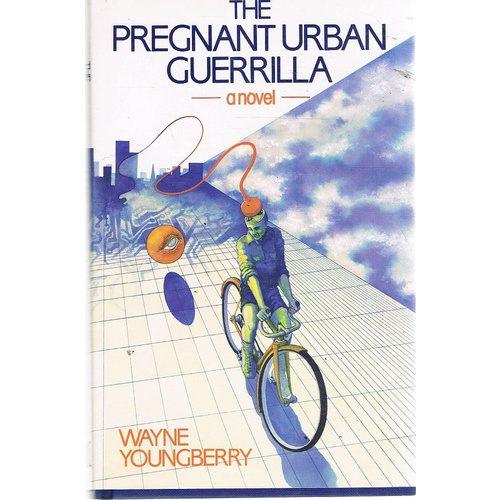The Pregnant Urban Guerrilla