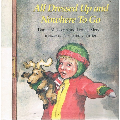 All Dressed Up And Nowhere To Go.