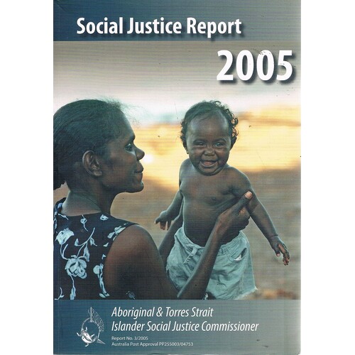 Social Justice Report 2005