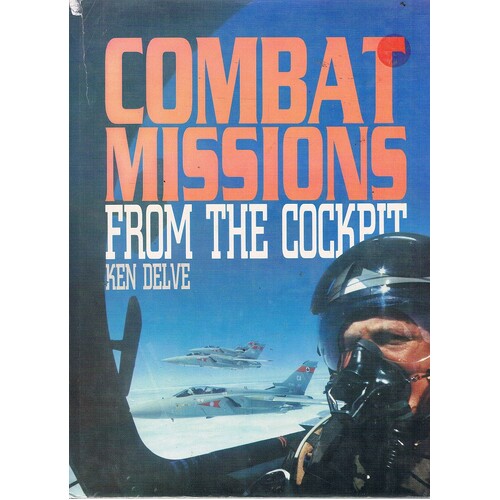 Combat Missions From The Cockpit