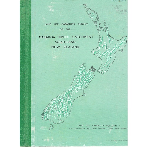 Land Use Capability Of The Mararoa River Catchment Southland New Zealand. (Bulletin 1)