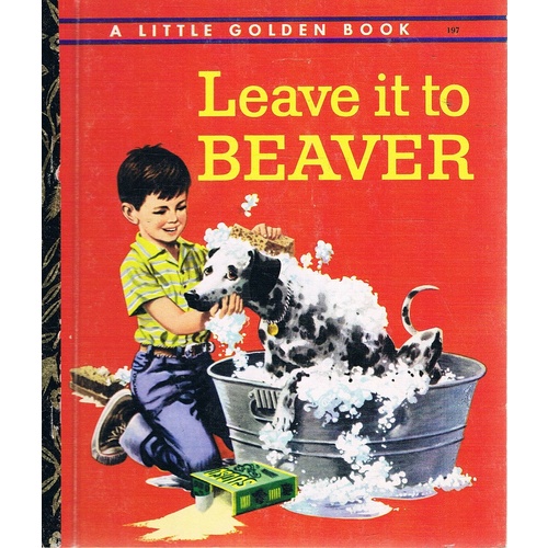 Leave It To Beaver. A Little Golden Book.