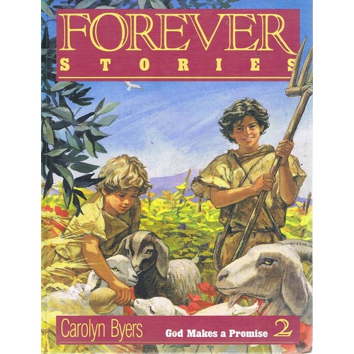 Forecver Stories God Makes A Promise 2