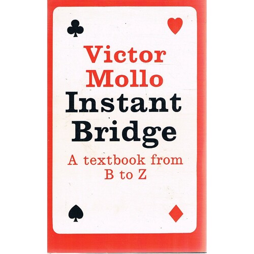 Instant Bridge.  A Textbook From B - Z