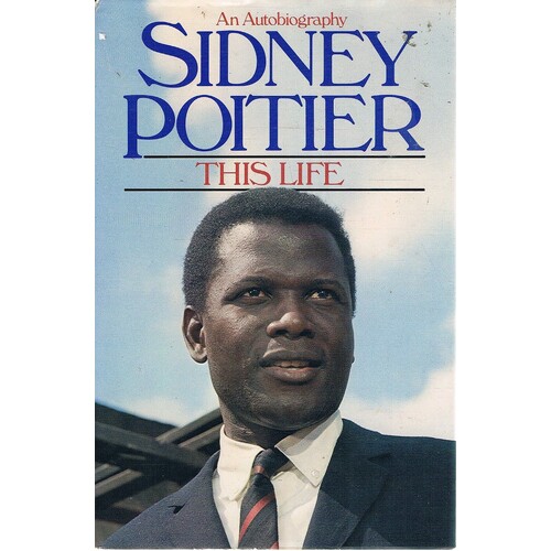 Sidney Poitier. This Life