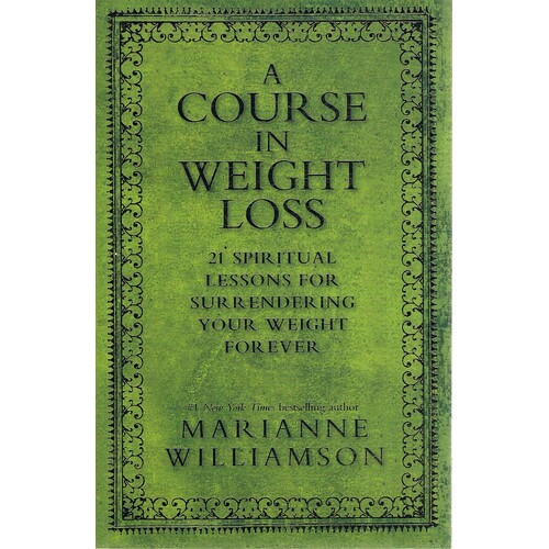 A Course In Weight Loss