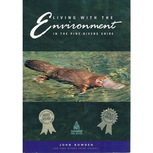Living With The Environmeent In The Pine Rivers Shire