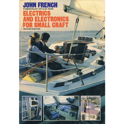 Electrics And Electronics For Small Craft