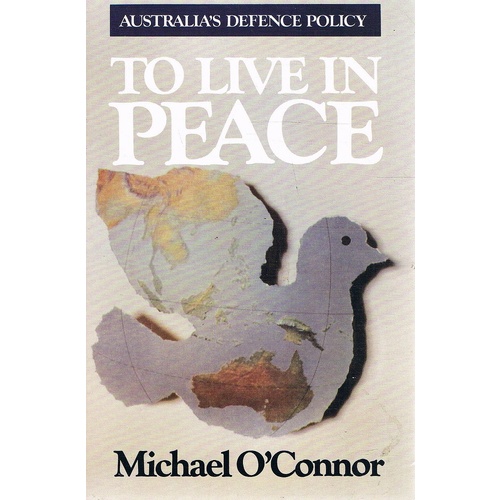 To Live In Peace.