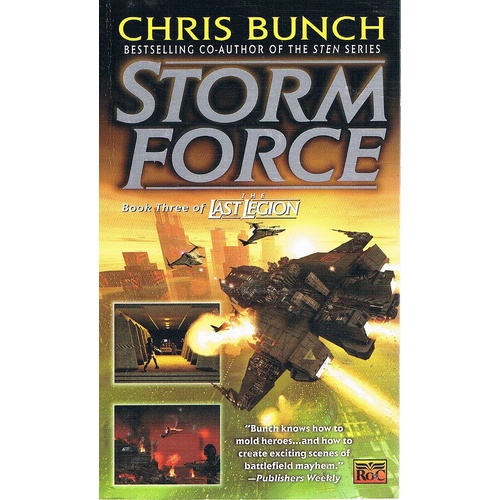 Storm Force. Book Three Of The Last Legion