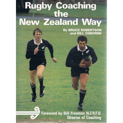 Rugby Coaching The New Zealand Way