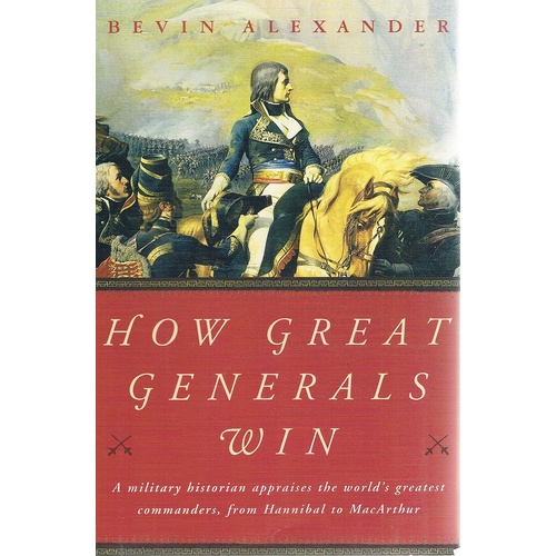 How Great Generals Win
