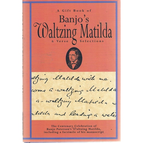 A Gift Book Of Banjo's Waltzing Matilda. A Verse Selection
