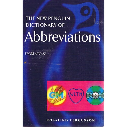 The New Penguin Dictionary of Abbreviations From A - Z