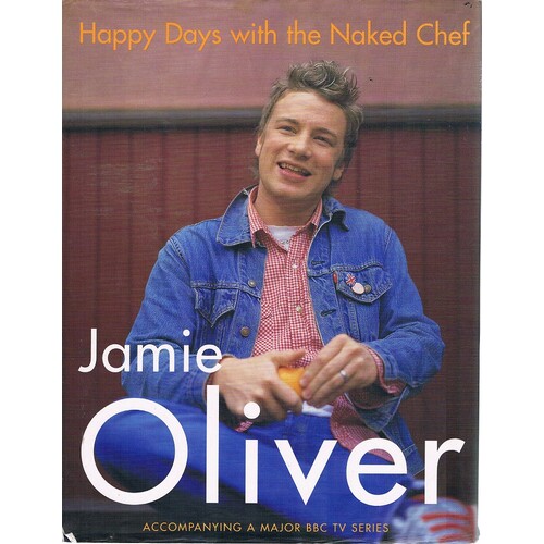 Happy Days With The Naked Chef