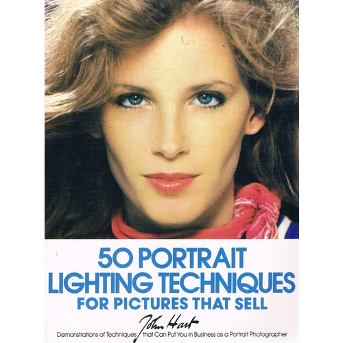 50 Portrait Lighting Techniques For Pictures That Sell