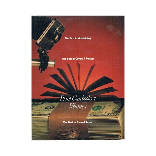 The Best In Advertising. Print Casebooks 7. 1987/1988