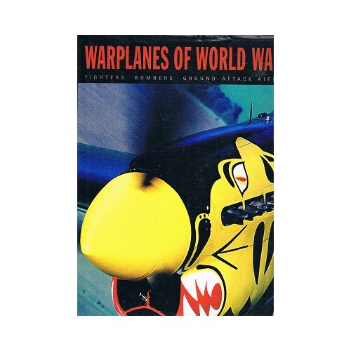 Warplanes Of World War II