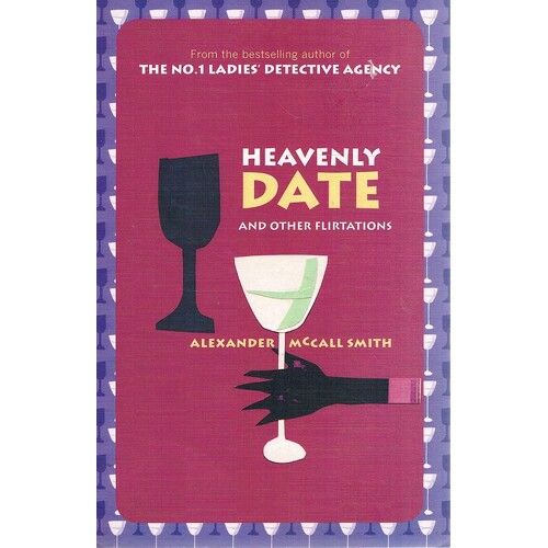 Heavenly Date And Other Flirtations
