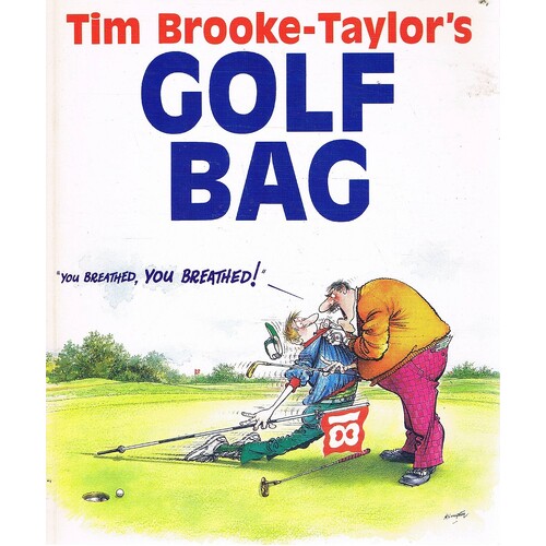 Tim Brooke Taylor's Golf Bag.