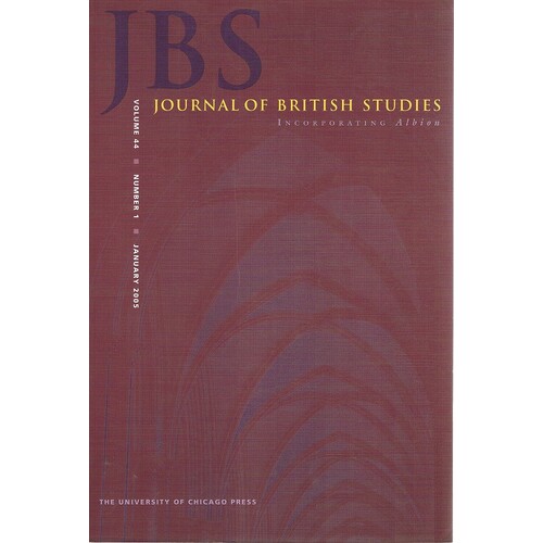 JBS Journal Of British Studies. Volume 44, Number 1, January 2005.