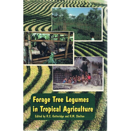 Forage Tree Legumes In Tropical Agriculture
