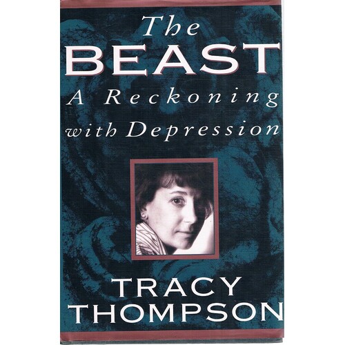 The Beast. A Reckoning With Depression
