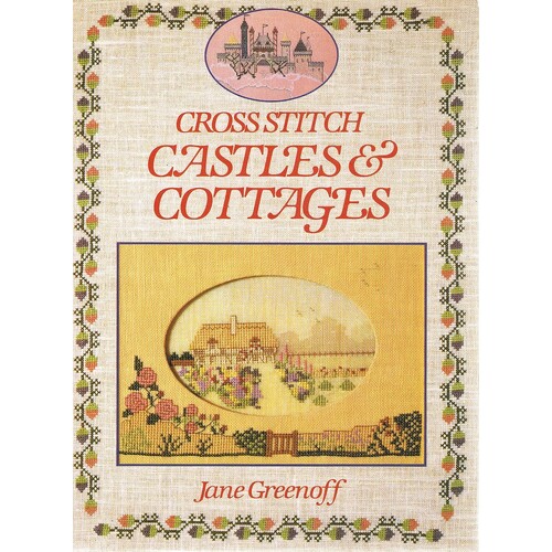 Cross Stitch Castles And Cottages
