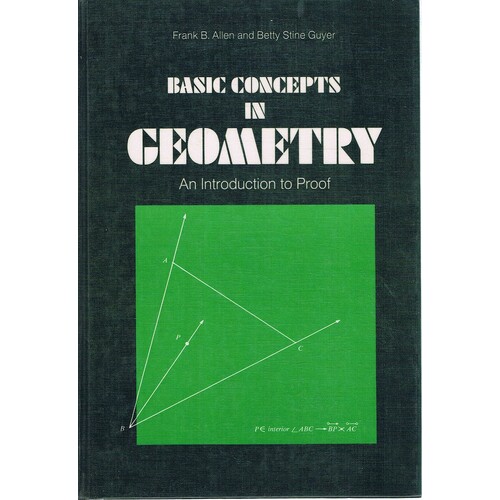Basic concepts in geometry. An introduction to proof
