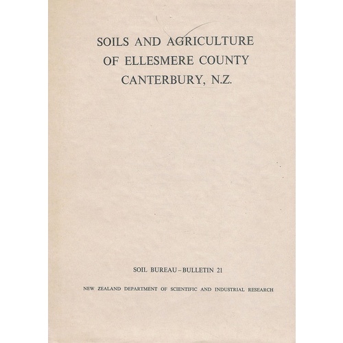 Soils And Agriculture Of Ellesmere County Canterbury, N.Z