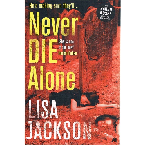 Never Die Alone