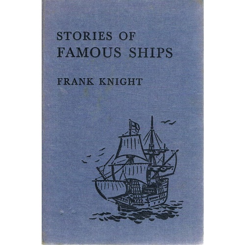 Stories Of Famous Ships