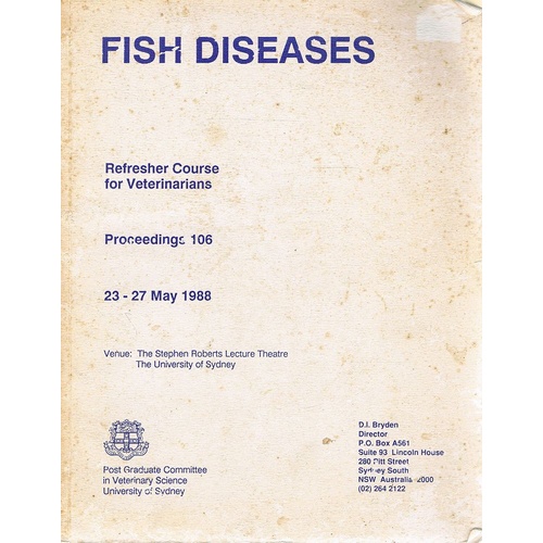 Fish Diseases. Revised Course For Veterinarians