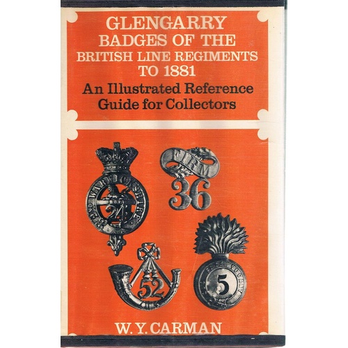 Glencarry Badges Of The British Line Regiments To 1881