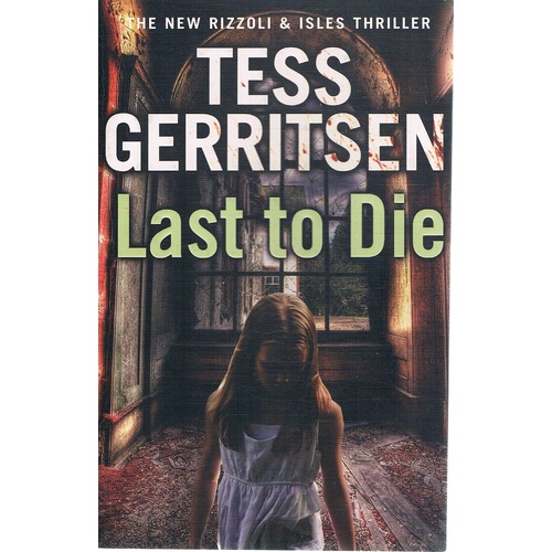 Last To Die