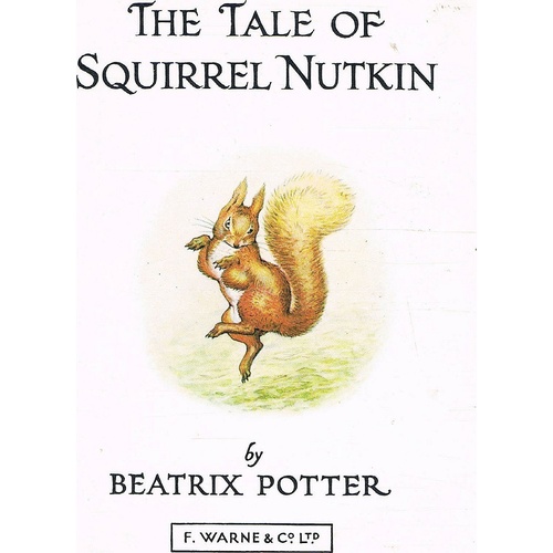 The Tale Of Squirrel Nutkin