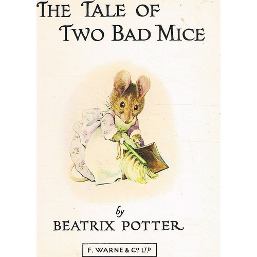 The Tale Of Two Bad Mice