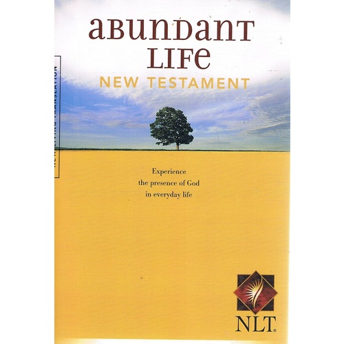 Abundant Life. New Testament