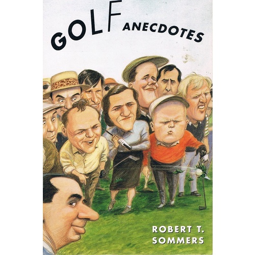 Golf Anecdotes