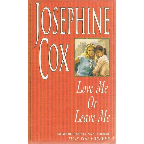 Love Me Or Leave Me