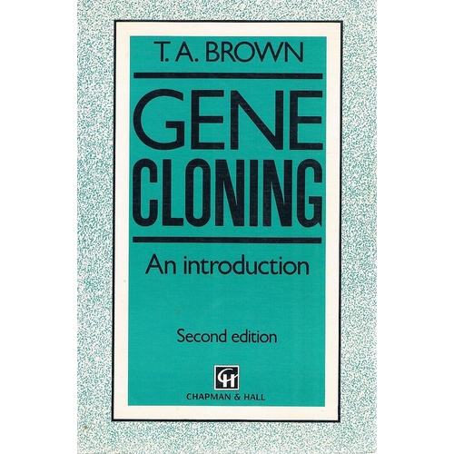 Gene Cloning. An Introduction.