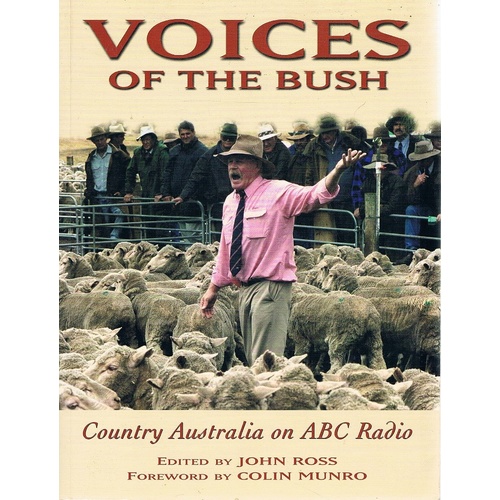 Voices Of The Bush. Country Australia On ABC Radio.